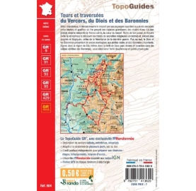 Tours et traversées du Vercors, du Diois et des Baronnies GR9 TOPGUIDE